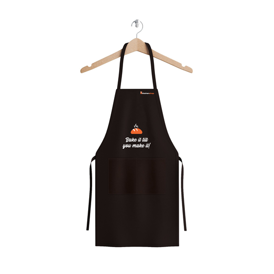 Kitchen apron “Bake it till you make it!”